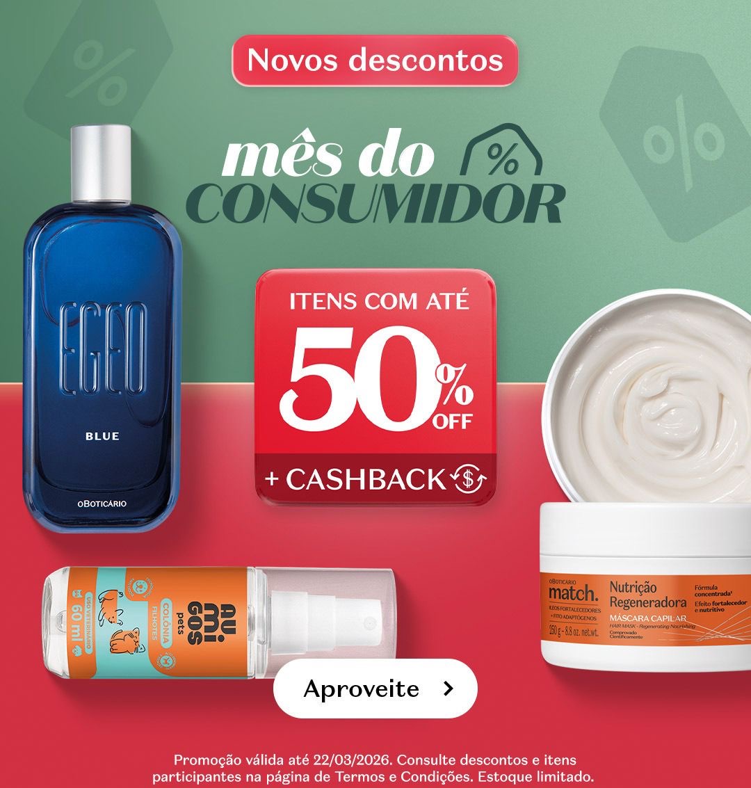 O Boticário oferece até 50% de desconto no Mês do Consumidor e amplia promoções em novo formato dentro do TikTok